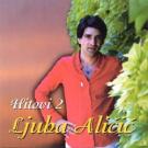 LJUBA ALICIC - Hitovi 2 (CD) LJUBA ALICIC - Hitovi 2 (CD)